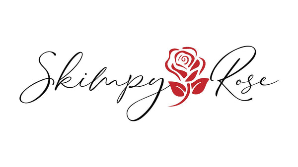 Skimpy Rose